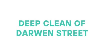 Deep clean of Darwen St